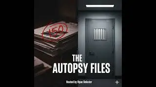 The Autopsy Files: 150 Wounds & The 