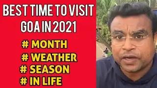 Best time goa Current Situation travel and knowledge latest update test required