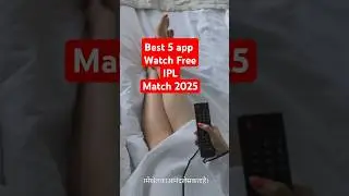 Best 5 apps list Watch free ipl match 2025|#ipl #cricket #highlights