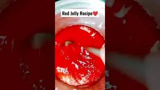 Easy To Make In Just 2 Minutes/ Red Jelly Recipe❤ | @kitchenwithroshni |