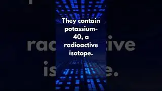 3 Radioactive Banana Facts 🍌 #BananaFacts #ScienceTwist