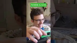 Noise Gate: The Sanity Pedal