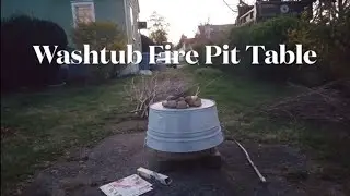 How To Make a Vintage Washtub Fire Pit Table with Crackling Fire and Backyard Sounds