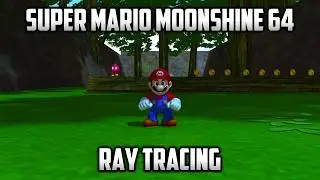 ⭐ Super Mario 64 PC Port - Super Mario Moonshine 64 + Ray Tracing Part 6