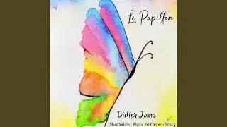 Le Papillon (2022 Version)