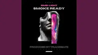 Smoke Ready