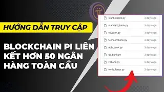 Pi network - Hướng dẫn tự truy cập Blockchain Pi hơn 50 ng&acirc;n h&agrave;ng li&ecirc;n kết, Vp bank, Techcombank...