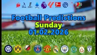 Football Predictions Today | Top Matches Sunday 01. February