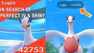 FINDING PERFECT IV LUGIA! FIRST SHINY LEGENDARY RELEASE IN POKEMON GO