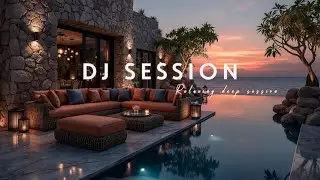 Deep House Mix 2026 | Chill Sunset Vibes Nonstop Basslines