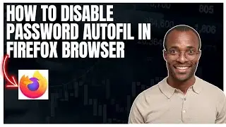 Как отключить автозаполнение паролей в мобильном Firefox