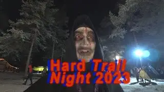Hard Trail Night 2023