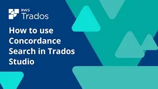 How to use Concordance Search in Trados Studio