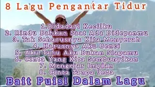 Lagu Lagu Pengantar Tidur | Bait dan Syair Puisi Dalam Lagu | Easy listening 