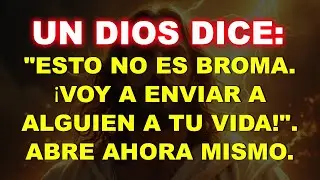 🚨Dios dice: Esto no es una broma. Estoy enviando a alguien a tu vida… Ábrelo ahora…
