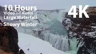 4K HDR 10 hours - Large Winter Waterfall - relaxing, calming
