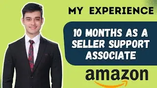 Amazon Selling Partner Support Associate Job Experience| Job Review| Interview| Questions| Salary