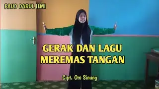 GERAK LAGU MEREMAS TANGAN - OM SINUNG