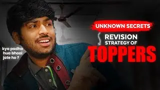 Stop Revising Wrong! Toppers Secret Strategy Revealed 🔥