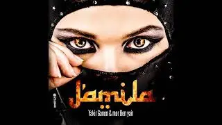 Dj Yakir & Jamila  Al Maher