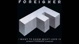 Foreigner - Street Thunder