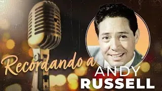 Andy Russell - Recordando a... Andy Russell