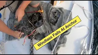 Windlass Fails At Anchor! Can we lift our Anchor? Its a race against time! The Lewmar PRO-SERIES