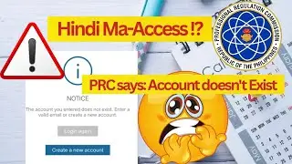 Bakit Sinasabing 'Account Doesn&rsquo;t Exist' sa PRC?