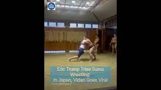 Eric Trump Tries Sumo Wrestling in Japan, Video Goes Viral #news #theindiancitizen #viral