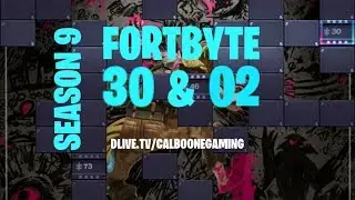 Fortbytes 30 AND 2 Locations | Fortnite BR | Season 9 | Week 6