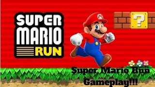 Super Mario Run (GamePlay) First Impressions!