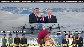 Chakma nu tlanbo an man|| Bike ruk hmang vai 4 an man, Greenland ah US in indo thlawhna a tir ta
