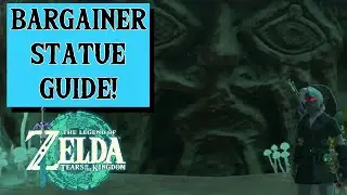 Where and how to get each Bargainer statue! Locations Routes Details EASY QUICK Tears of the Kingdom