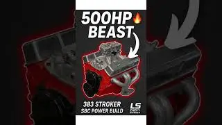 &ldquo;500HP 383 STROKER Small Block CHEVY Build! 💪 The STREET BEAST That Eats LS Motors!&rdquo;