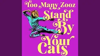 Stand by Your Cats