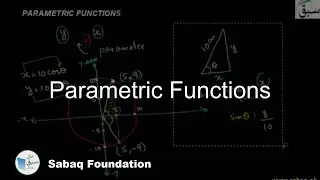 Parametric Functions, Math Lecture | Sabaq.pk