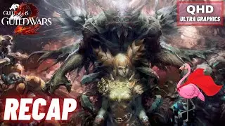 GUILD WARS 2: Living World Season 1 Recap - Remembering Scarlet's War