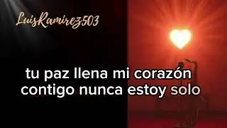 En Ti Conf&iacute;o/ SALSA Lyrics by LuisRamirez503