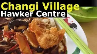 [Changi Village Hawker Centre Tour]& Changi Point- Singapore Hawker Centre in 5 minutes