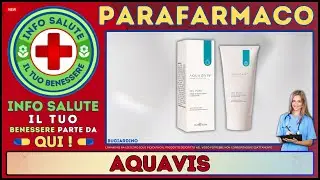 🩺 AQUAVIS Parafarmaco a cosa serve ? - Foglietto Illustrativo - Info Salute