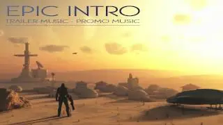 Epic Intro Music - TV Promo - Movie Trailer - Royalty-free AudioJungle