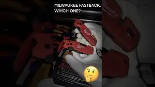 Milwaukee Fastback &mdash; Which One Would You Choose? 🔴