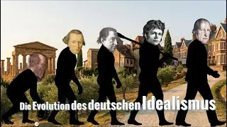 The Evolution of German Idealism - Part 1: From Plato to Kant