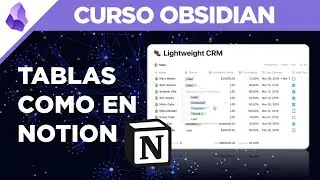 Cómo hacer TABLAS tipo Notion en OBSIDIAN con filtros y más cosas