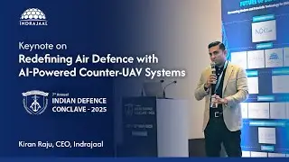 Redefining Air Defence Through AI-Powered Counter-UAV Systems | Kiran Raju | IDC 2025
