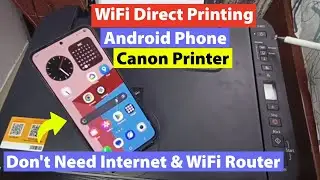 Как выполнить печать по Wi-Fi Direct с помощью телефона Android и принтера Canon.