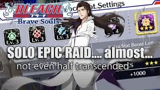 [Bleach Brave Souls] Solo Aizen vs. EPIC RAID