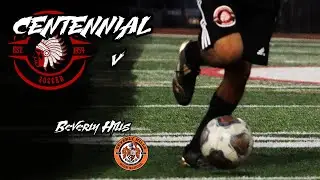 Centennial High (VAR) v. Beverly Hills High -2nd Half