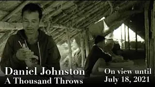 Daniel Johnston, A Thousand Throws - The Thai Tradition