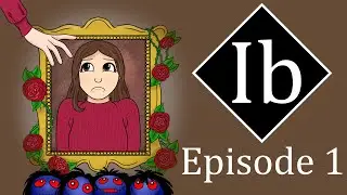 Art of the Late, Great...Artist! - Ib Episode 1